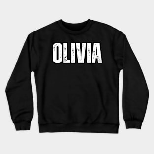 Olivia Name Gift Birthday Holiday Anniversary Crewneck Sweatshirt